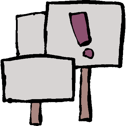 three overlapped protest signs. there is a red exclamation mark on one of them